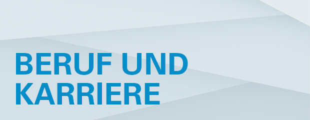 Titelbild mit dem Text „Beruf und Karriere“ Titelbild mit dem Text „Beruf und Karriere“
